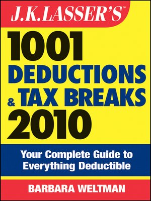 cover image of J.K. Lasser's 1001 Deductions and Tax Breaks 2010